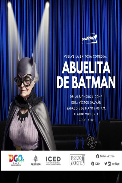 ABUELITA DE BATMAN - Teatro Victoria