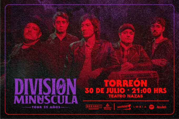 DIVISIÓN MINUSCULA - TOUR 25 AÑOS