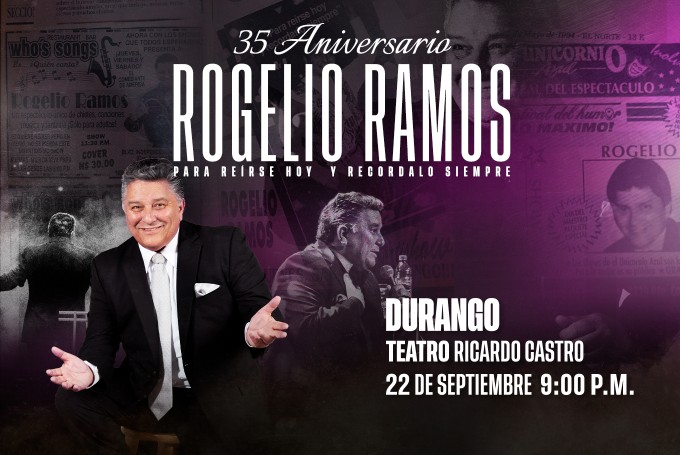35° ANIVERSARIO ROGELIO RAMOS DURANGO